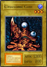 Gruesome Goo